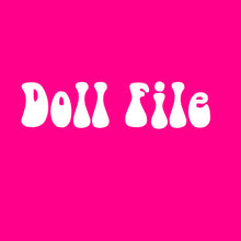 Load image into Gallery viewer, Girl Doll File

